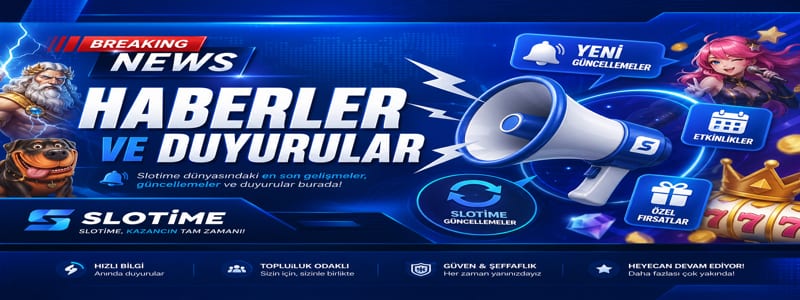 Slotime Güncel Haberler Görseli